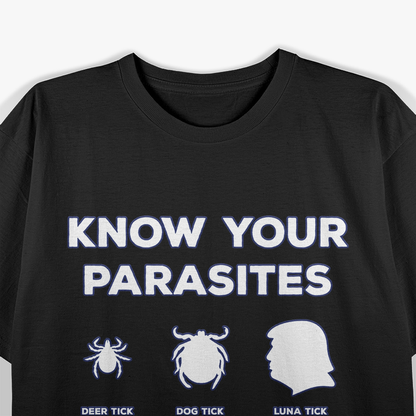 Parasite Chart – Anyone But That Guy T-Shirt