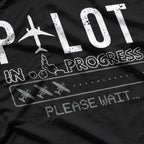 Pilot In Progress Aspiring Aviator Airplane Enthusiast T-Shirt