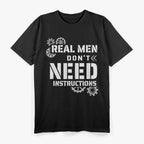 Real Men Don't Need Instructions Mechanic Dad T-Shirt