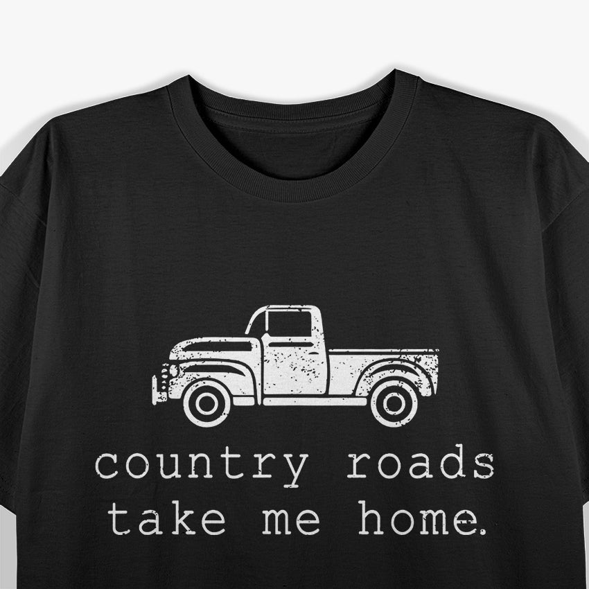 Vintage Country Roads Take Me Home Classic Outdoors Nature T-Shirt