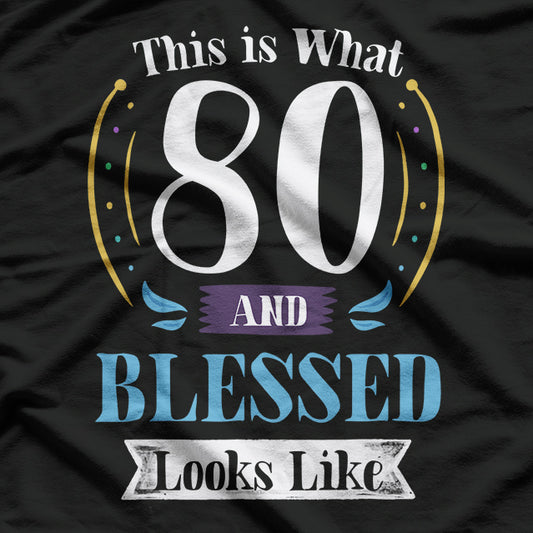 Celebrating 80 Years - Birthday Humor T-Shirt