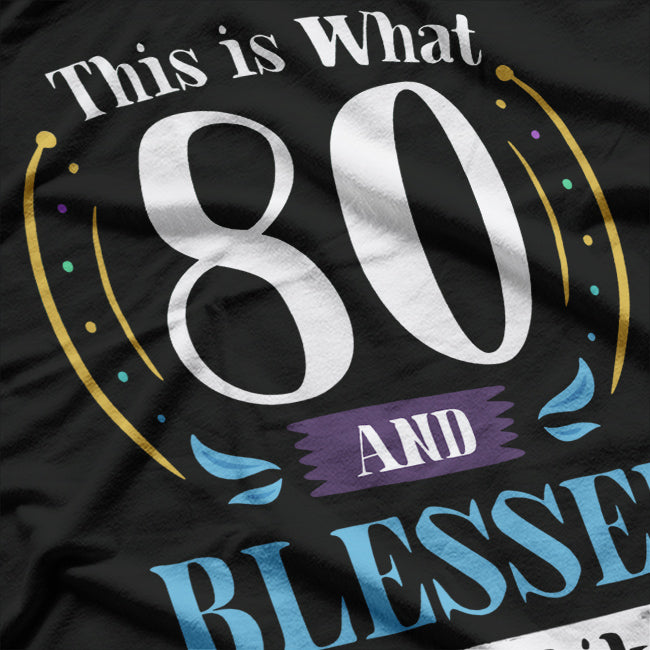 80th Birthday T-Shirt