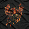 From The Ashes I Rise Motivational Phoenix Mythical Power T-Shirt