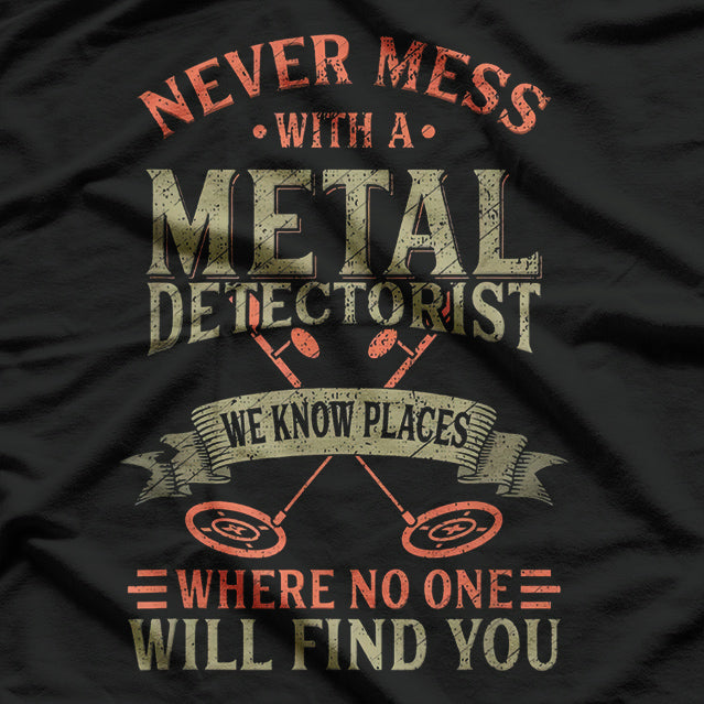 Funny Detectorist Metal Detecting Hobby Explorer T-Shirt