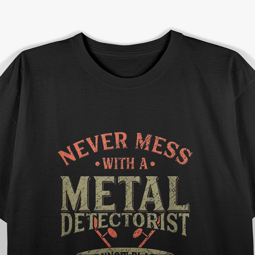 Funny Detectorist Metal Detecting Hobby Explorer T-Shirt