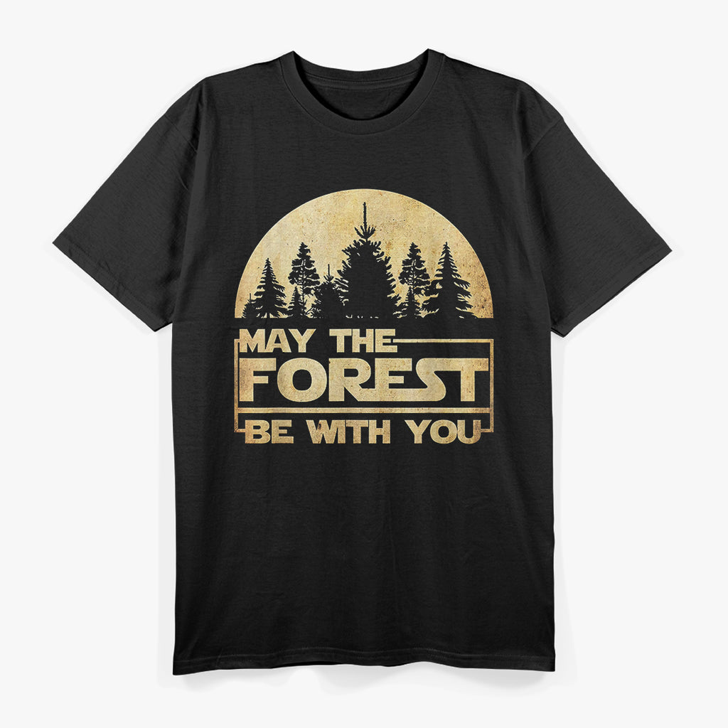 May The Forest Be With You – Nature Conservation T-Shirt