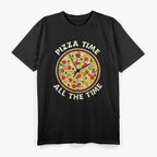 Pizza Time All the Time Funny Food Lover Cheese Pepperoni T-Shirt