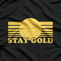 Stay Gold - Classic Funny Saying T-Shirt