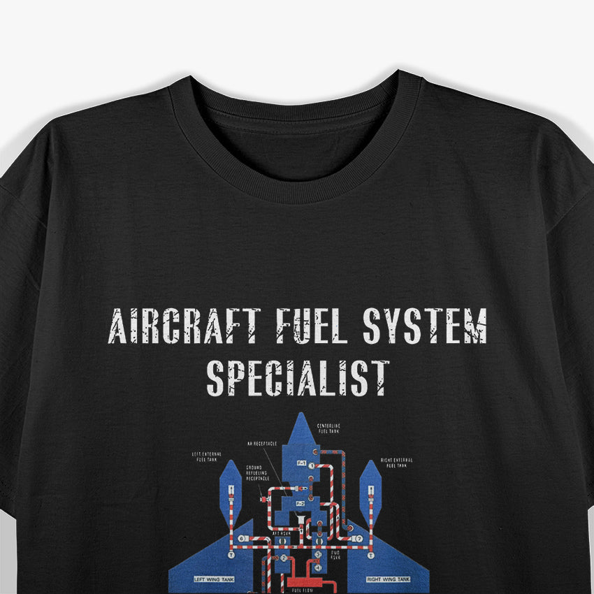 Aircraft Fuel System Specialist Airplane Mechanic T-Shirt