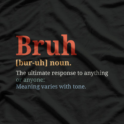 Bruh Meme Funny Saying Brother Humor T-Shirt