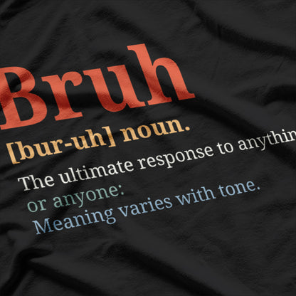 Bruh Meme Funny Saying Brother Humor T-Shirt