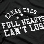 Clear Eyes, Full Hearts, Can't Lose T-Shirt