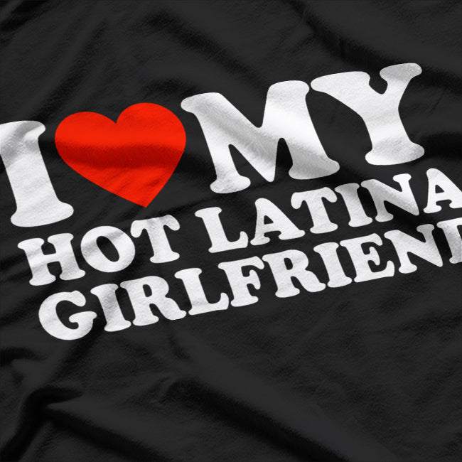 I Love My Hot Partner - Funny Romantic Statement T-Shirt