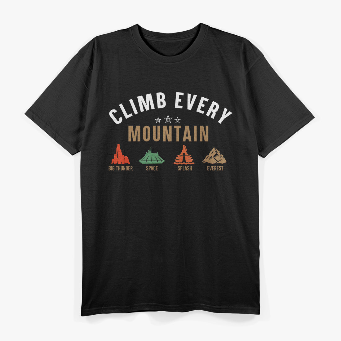 Climb Every Mountain - Space Adventure T-Shirt