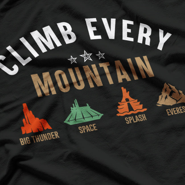 Climb Every Mountain - Space Adventure T-Shirt