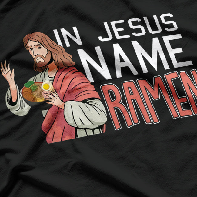 In Jesus Name Ramen Funny Christmas Pun Japanese T-Shirt