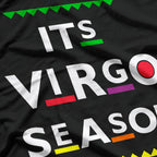 It’s Virgo Season: Perfection in Progress T-Shirt