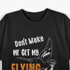 Don’t Make Me Get My Flying Monkeys - Funny Wizard Humor T-Shirt