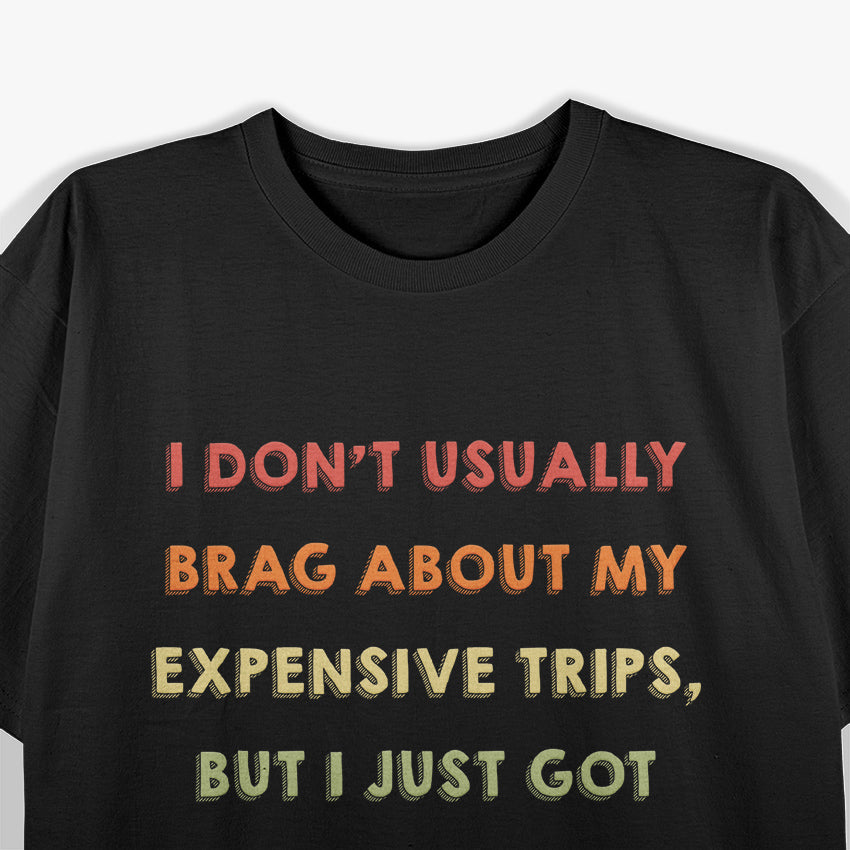 Funny Saying, Groceries Inflation T-Shirt