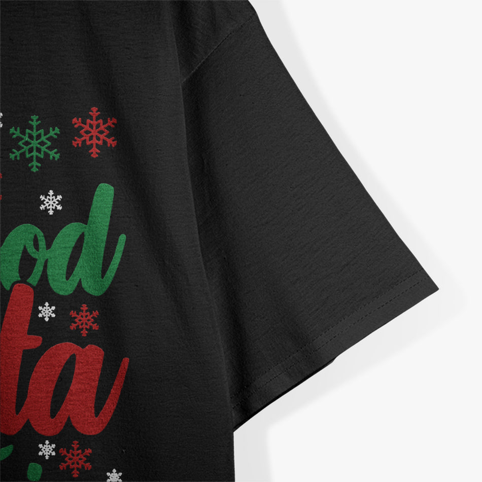 Naughty Christmas Humor Holiday T-Shirt