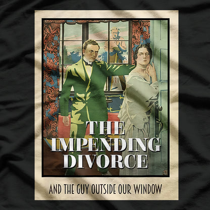 Vintage Meme – Impending Divorce Parody, Funny Dumb Joke T-Shirt