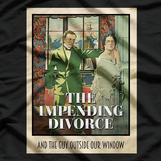 Vintage Meme – Impending Divorce Parody, Funny Dumb Joke T-Shirt