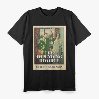 Vintage Meme – Impending Divorce Parody, Funny Dumb Joke T-Shirt