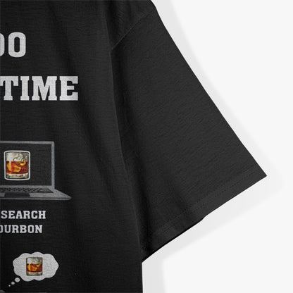 Things I Do In Spare Time Bourbon Lover T-Shirt