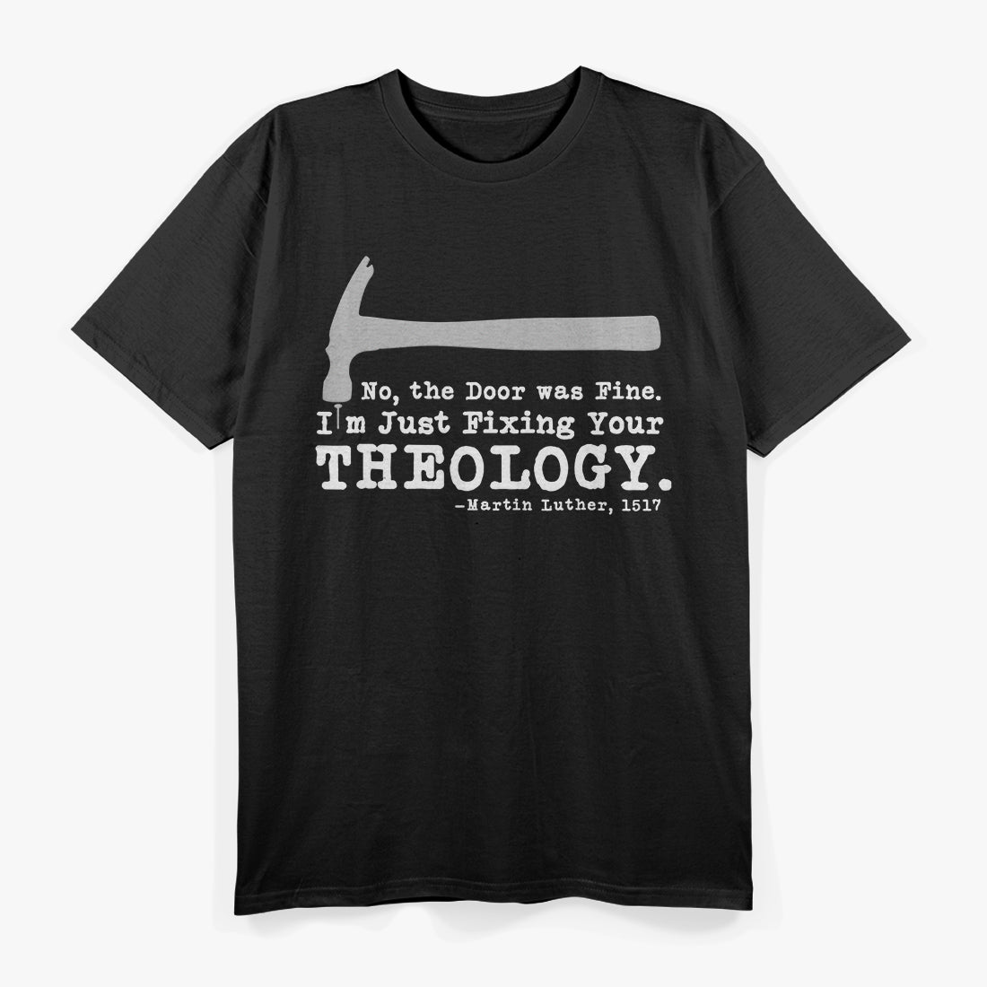 Fixing Theology One Thought at a Time Funny T-Shirt