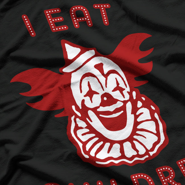 I Eat Children Funny Dark Humor Creepy Edgy Meme Sarcastic T-Shirt