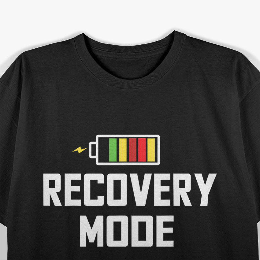 Recovery Mode Activated Get Well Soon Post Surgery Humor T-Shirt