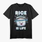 Rice Is Life Funny Food Lover Humor T-Shirt