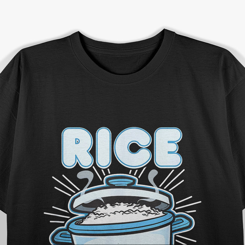 Rice Is Life Funny Food Lover Humor T-Shirt