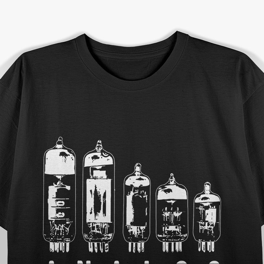 Cool Analog Vacuum Tubes – Retro Music Tech T-Shirt