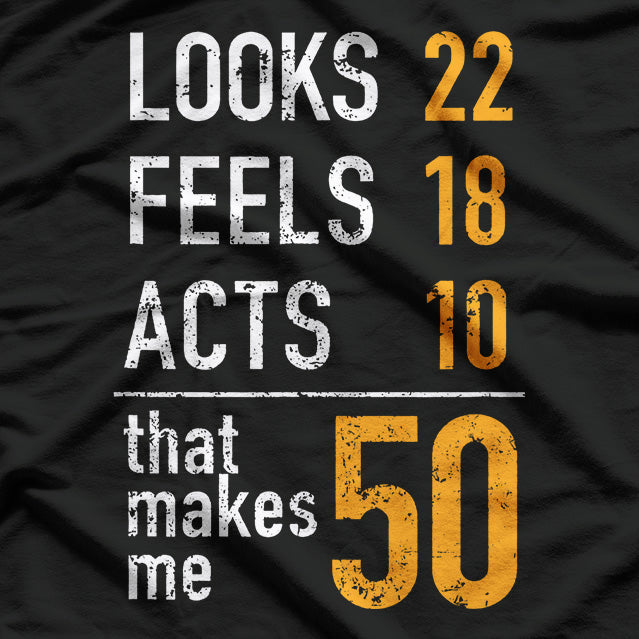 Funny 50th Birthday Gift Look & Feels Vintage T-Shirt