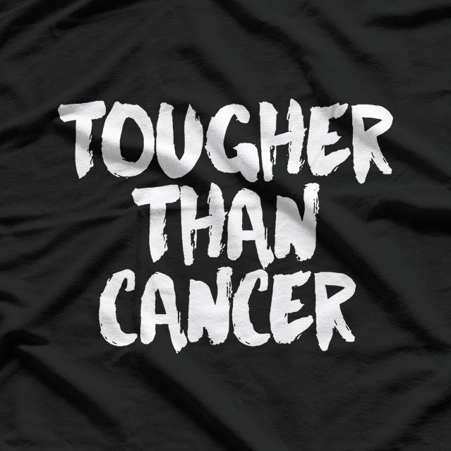 Tougher Than Cancer: Cancer Survivor T-Shirt
