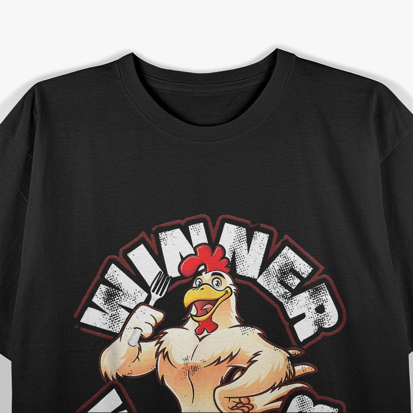 Winner Winner Chicken Dinner Funny T-Shirt