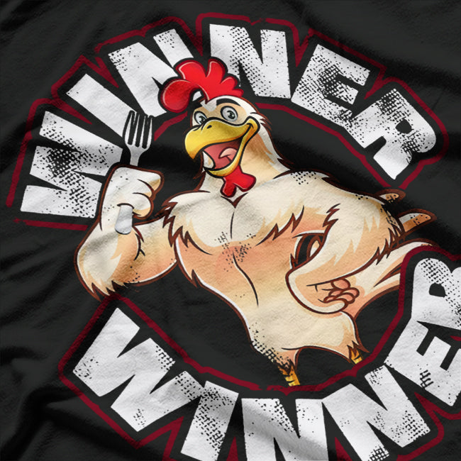 Winner Winner Chicken Dinner Funny T-Shirt