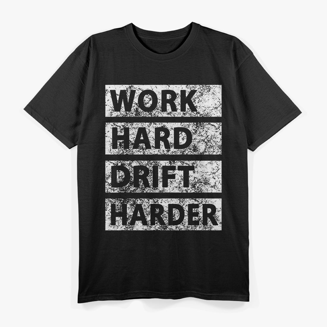 Car Drifting - Work Hard, Drift Harder T-Shirt