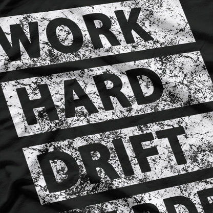 Car Drifting - Work Hard, Drift Harder T-Shirt