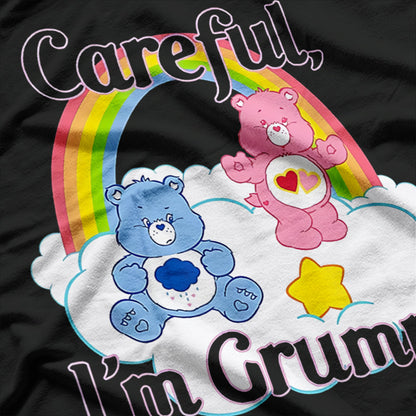 Careful, I'm Grumpy: Funny Mood T-Shirt
