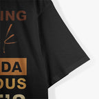 I Love Being Black - Shit Kind of Dangerous But It’s Dope T-Shirt