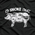 I’d Smoke That Pig BBQ Grill Master T-Shirt