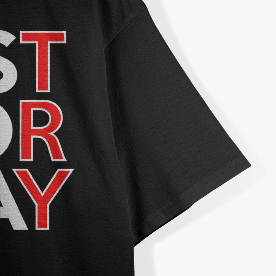 Just For Today Humor Inspired by Recovery and Wellness T-Shirt