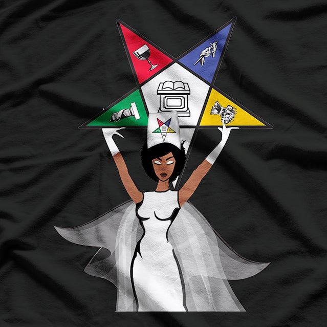 Order of the Eastern Star (OES): Masonic Sisterhood T-Shirt