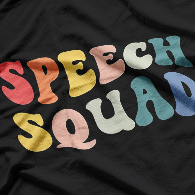 Retro Speech Therapy Squad SLP Enthusiast T-Shirt