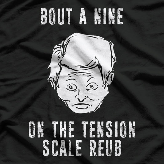 The Burbs Tension Scale Reub Funny T-Shirt