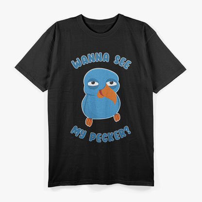 Wanna See My Pecker Bird, Funny Memes Bird Wanna See My Pecker T-Shirt