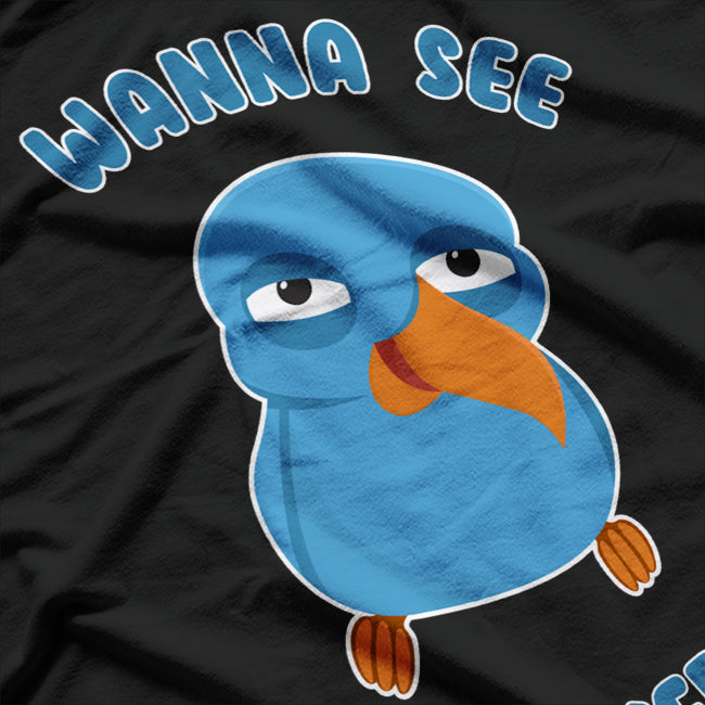 Wanna See My Pecker Bird, Funny Memes Bird Wanna See My Pecker T-Shirt