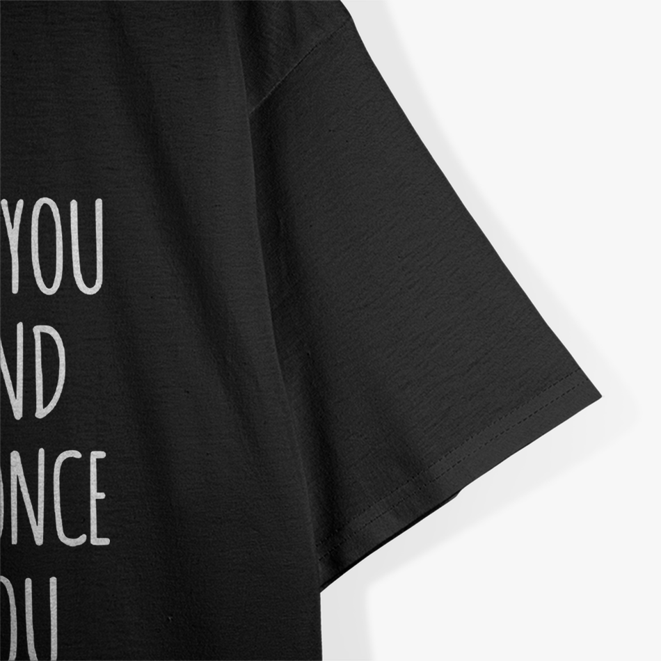 Ferris Bueller Quote – Funny 80s Movie Retro Graphic T-Shirt
